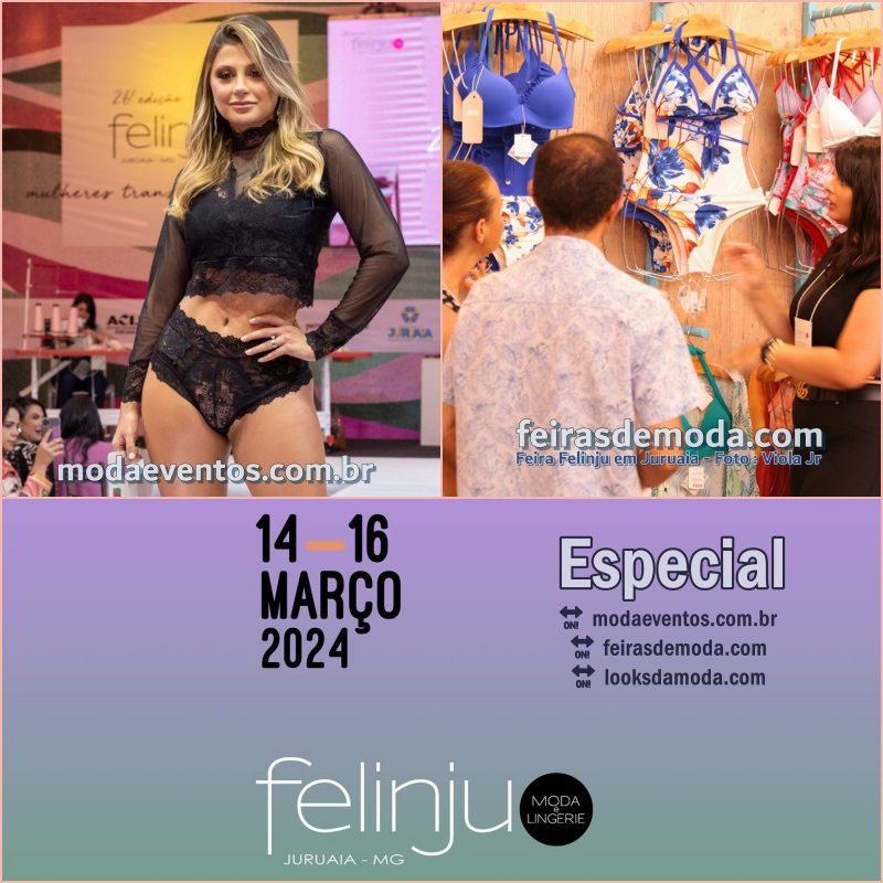 Felinju, feira de moda íntima em Juruaia, nos sites da Sortimento Comunicação