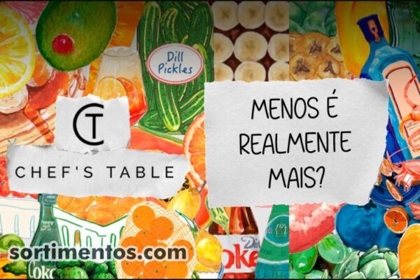 Chef's Table no Shopping Iguatemi Porto Alegre - Sortimentos.com A&B - Alimentos e Bebidas