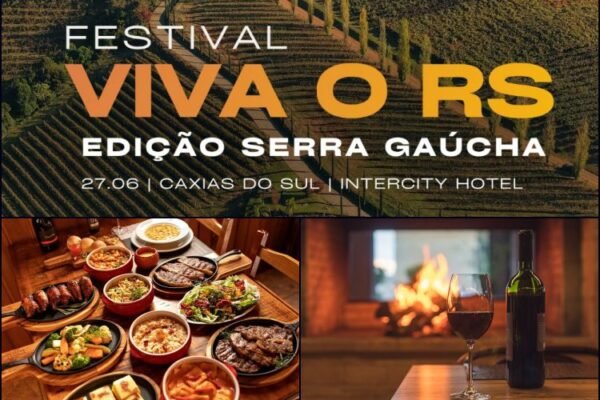 Festival Viva o RS - Serra Gaúcha - Sortimentos.com Turismo