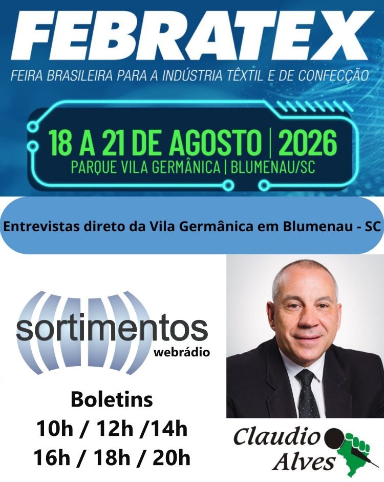 Feira Febratex 2026 : boletins de Cláudio Alves na Sortimento Comunicação